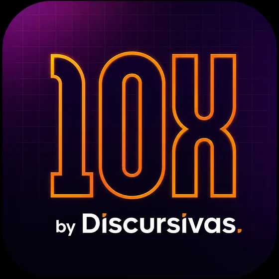 10X by Discursivas