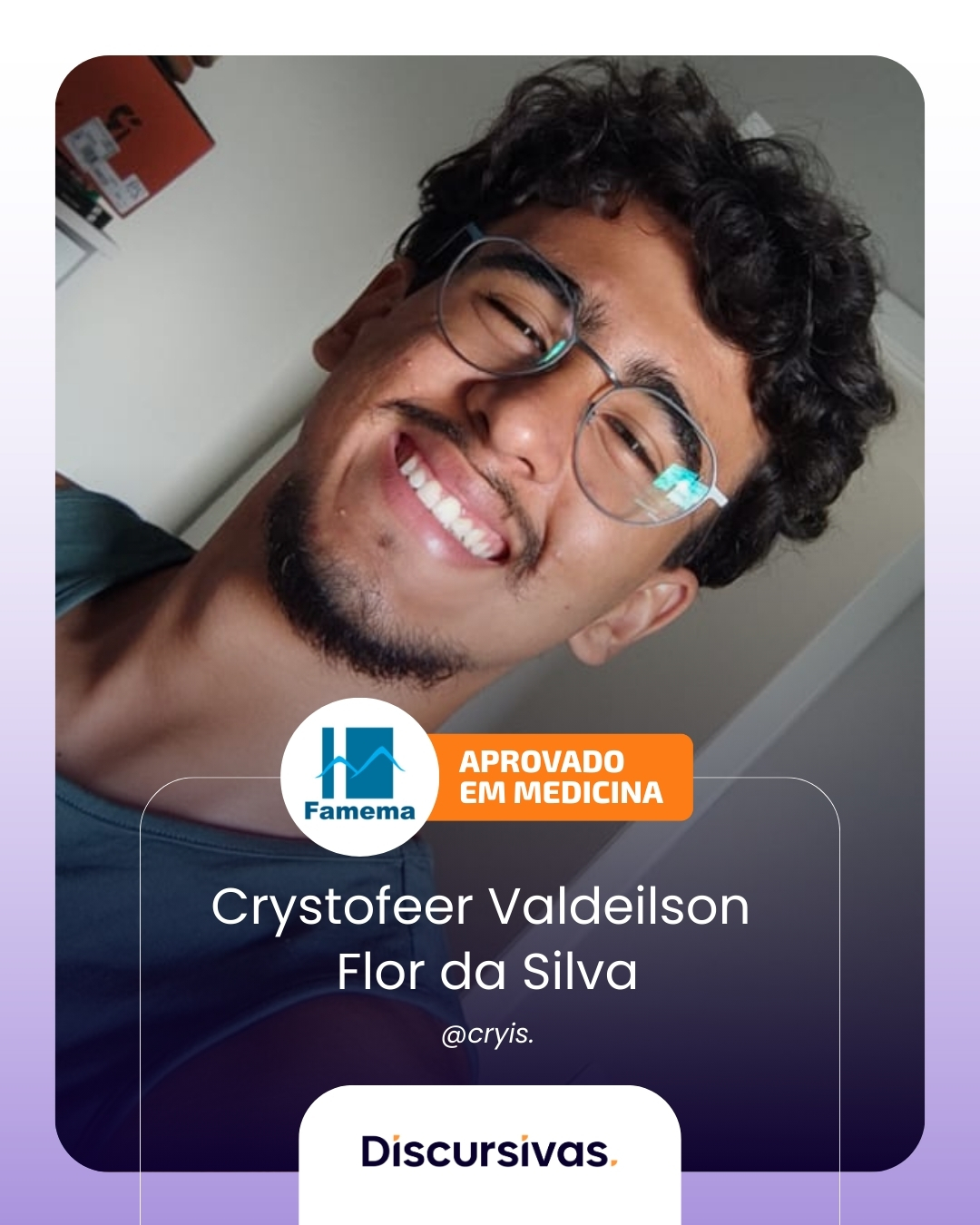 Crystofeer Valdeilson Flor da Silva, aprovado em medicina